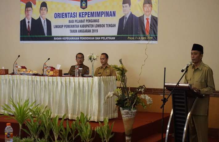 Orientasi Kepemimpinan Bagi Pejabat Pengawas di Lingkungan Pemerintah Kabupaten Lombok Tengah Tahun 2019